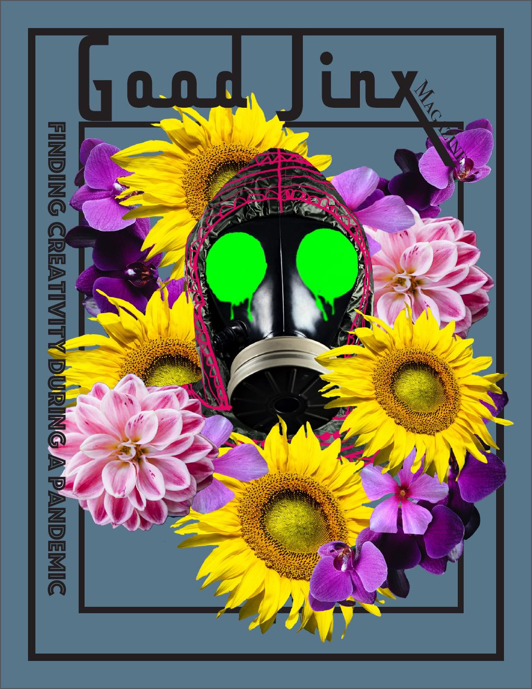 Good Jinx Magazine Issue One cover, Finding Creativity During a Pandemic